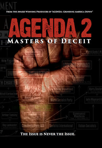 AGENDA 2: Masters of Deceit